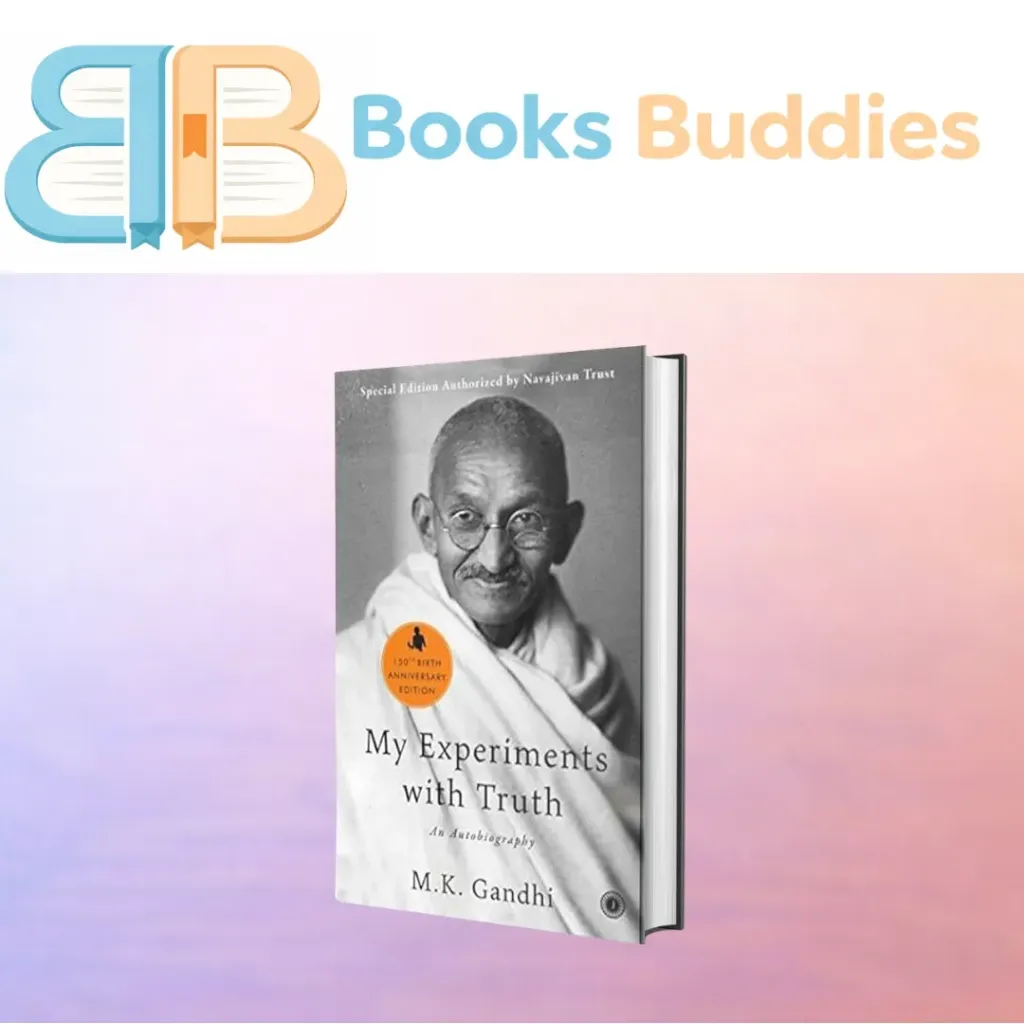 My Experiments with Truth