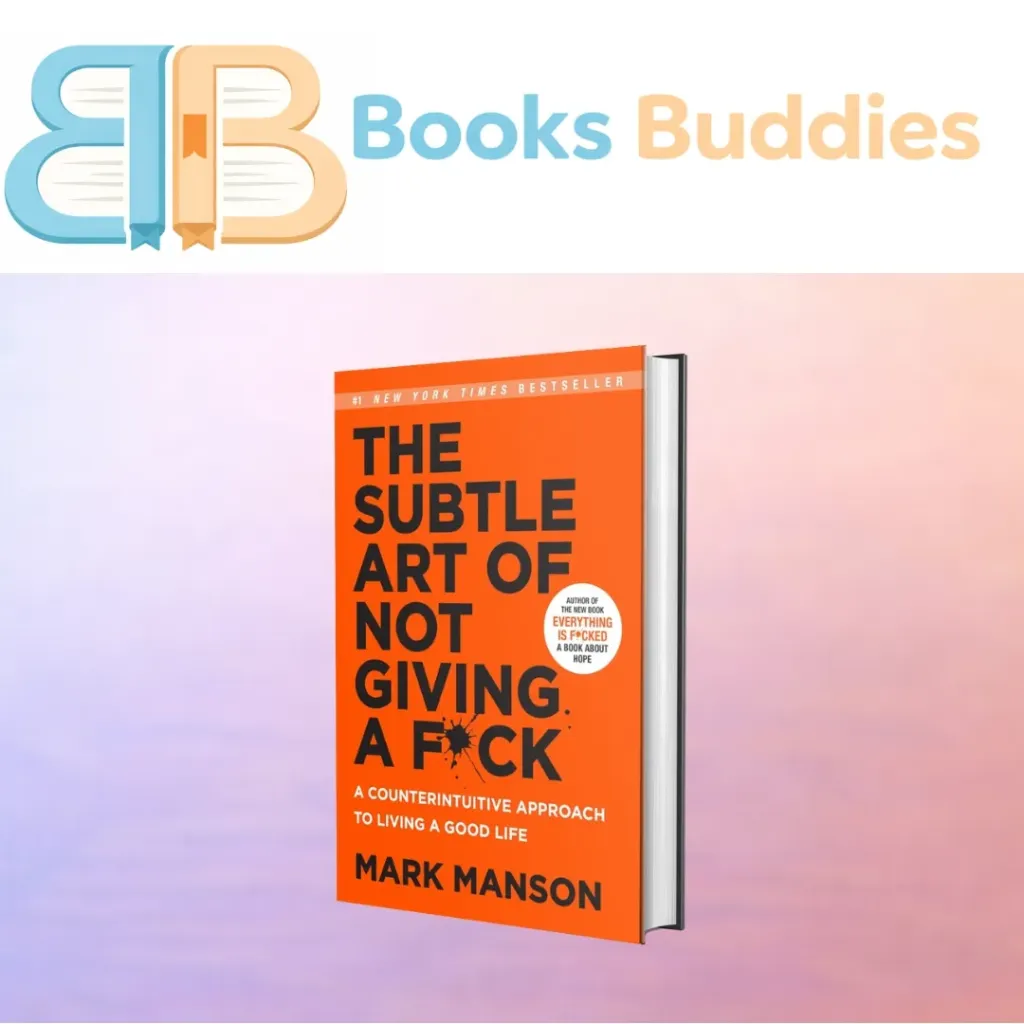 The Subtle Art of Not Giving a F*ck